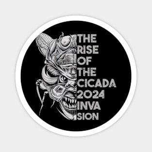 Cicada Invasion 2024 Rise of Cicadas Funny Entomologist Tee Magnet